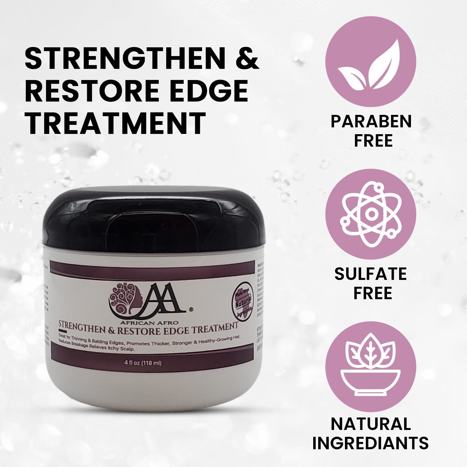 Strengthen and restore edge treatment jar with paraben-free, sulfate-free, and natural ingredients icons.